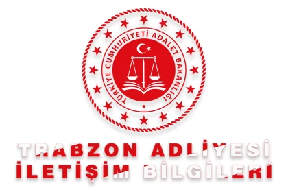 Trabzon Adliyesi İletişim Bilgileri